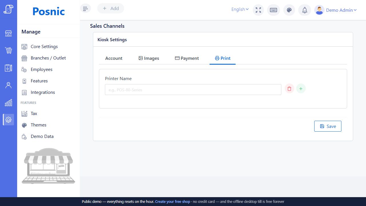 Current Posnic Kiosk Print tab with printer name field add remove and Save controls